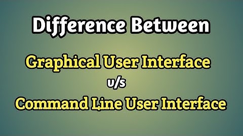 Difference Between GUI & CUI|GUI|CUI|Difference between |@CompBookAradhya