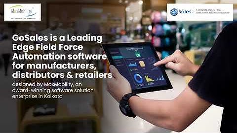 GoSales: Retail Management Solution For Your Business |Sales Force Automation Software |MaxMobility