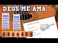 DEUS ME AMA NO VIOLÃO - 2 ACORDES AULA DE VIOLÃO SIMPLIFICADA PARA INICIANTES