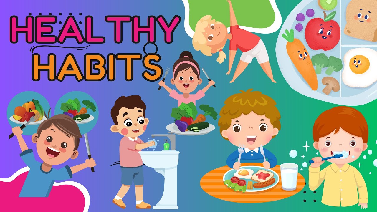 Healthy Habits Fun Song for Kids - YouTube