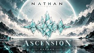 NATHAN - Ascension | Melodic Progressive House EDM (Official Visualizer)