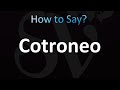 How to Pronounce Cotroneo (Correctly!)