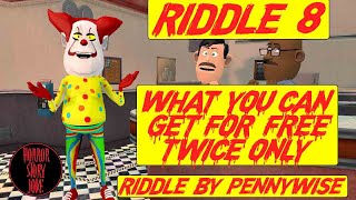 Riddle by Pennywise | Riddle 8 - What you can get for free twice only? | Paheli