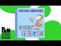 PCM Reads: Wemberly's Ice Cream Star