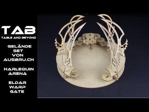 MDF Gelände Set  von Ausbruch - Harlequin Arena und Eldar Warp Gate - Webway Gate - Bauanleitung Tab