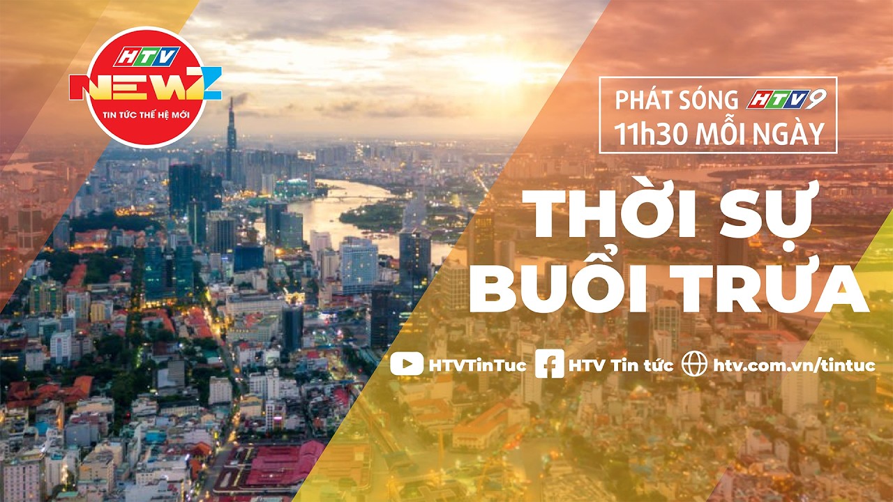 BẢN TIN THỜI SỰ HTV TRƯA 11G30 | 07/03/2026 | HTV NewZ | HTV TIN TỨC