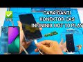 Cara Mengganti Konektor Cas | Hp Infinix Hot 10 Play | Tidak Bisa Cas, Not Charging
