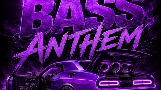 Nasseh King - Bass Anthem 