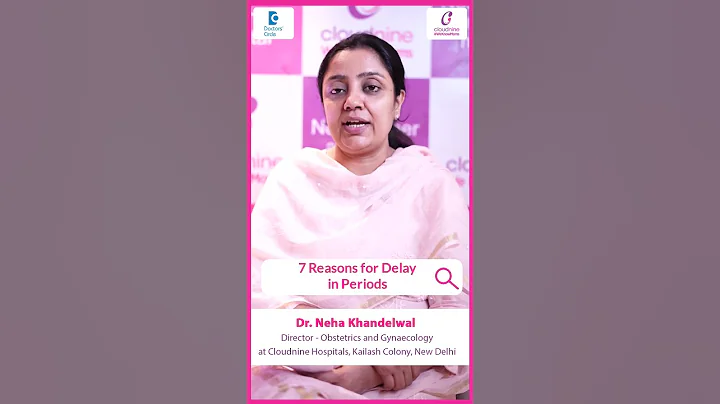 Missed period & not pregnant? 7 reasons for a late period - Dr. Neha Khandelwal | Doctors' Circle