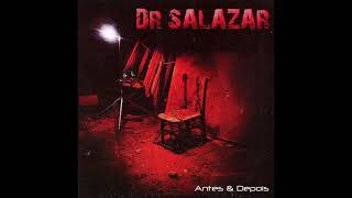 Dr. Salazar - Ventania de Mudança