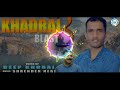 Khadrai blast 3  deep khadrai  music surender negi rk sargam beat