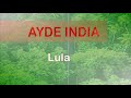 Ayde india- lula