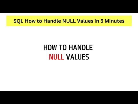 SQL How to Handle NULL values?