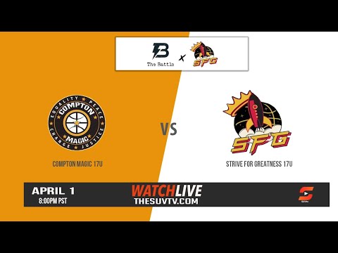 Strive For Greatness vs. Compton Magic | The Battle x Strive For Greatness (17U)