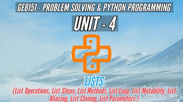 GE8151 | PYTHON LISTS | PROBLEM SOLVING AND PYTHON PROGRAMMING | PSPP | TAMIL | UNIT4