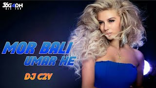 Mor Bali Umar He || Seema K || Dj C2Y || 36GadhDjsFan