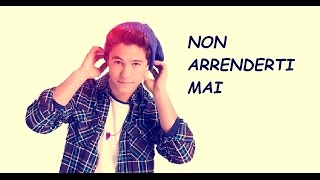 Soy Luna - Non Arrenderti Mai (Valiente) Italiano - Letra Resimi