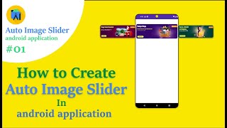 Image Slider ||  Android Studio Tutorial: A step-by-step guide