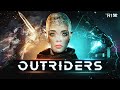 Отдыхаем от танков • OUTRIDERS • ПРОХОЖДЕНИЕ #3