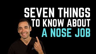 7 things you need to know about a nose job