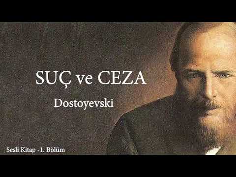 Dostoyevski Suç ve Ceza Sesli Kitap Part 1 - Seslendiren Nebi Kaya
