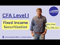 CFA L1 / Fixed Income / Securitization - 1.