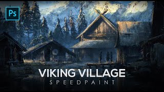 Concept Art Environment Design - Viking Village | Photoshop Timelapse