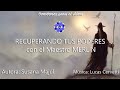 RECUPERANDO TUS PODERES con el Maestro MERLIN