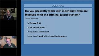 The Role of Community Health Workers in Assisting with Re-entry (INARMS Symposium 2020 - D1S1)