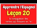 Apprendre l'espagnol Leçon 20 Conjugaison des Verbes HD