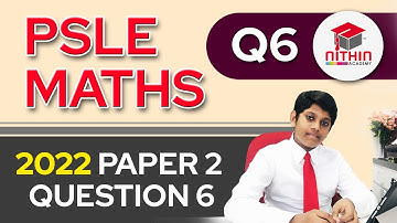 PSLE Math 2022 | BAR GRAPH | Paper 2 Question 6 | Primary 6 Math Singapore