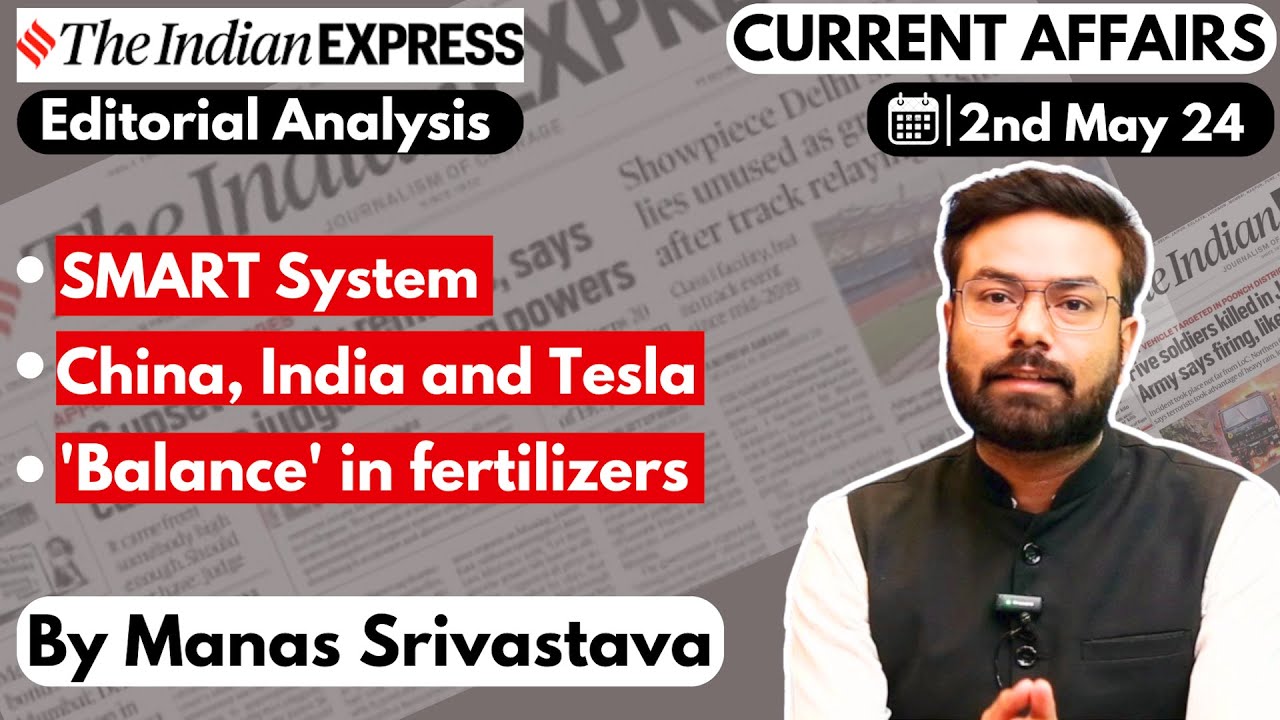 Indian Express Editorial Analysis | 02 May 2024 | UPSC Current Affairs ...