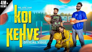 Koi Kehve (Official Video) Dc | Sukki | Ednit | New Haryanvi Song