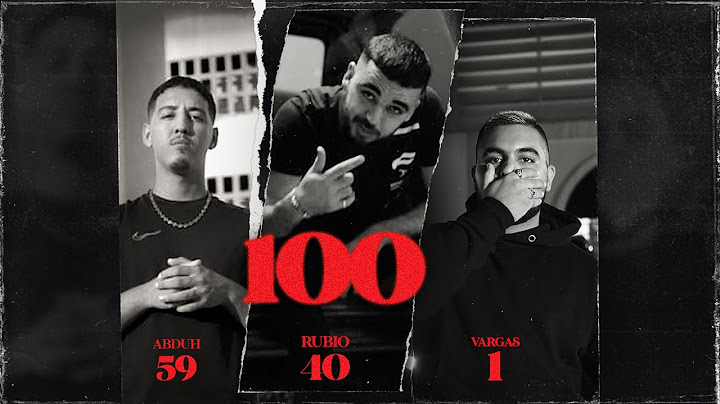 RUBIO - 100 FT ABDUH & VARGAS (OFFICIAL MUSIC VIDEO)