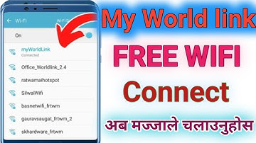 My World Link Free Connect || अब सित्तैमा:Worldlink को Internet चलाउनुहोस् , Myworldlink Free wifi