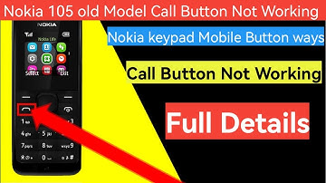 All nokia keypad | Nokia 105 RM 1134 Calling Button Not Working | 100% tested noor tech