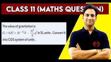 The value of Gravitation is G = 6.67×10-¹¹ N m²/kg² in SI unit. Convert it into CGS system of units.