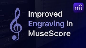 Engraving Improvements in MuseScore 4: How They Affect Your Older Scores