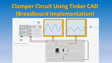 Clamper Circuit using Tinker CAD (Breadboard Implementation)