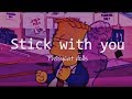 Stick with you  - Pussycat Dolls // Aesthetic Lyrics
