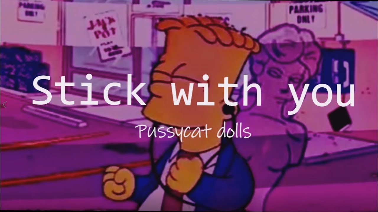 Stickwitu Pussy Cat Dolls Lyrics