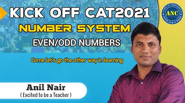 Even/Odd Numbers | Foundation CAT, Bank,SSC- 2021 | Concepts ,Shortcuts,Tricks| Anil Nair Classes.