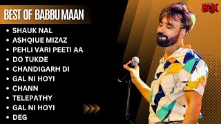 Best of Babbu Maan | Babbu Maan new songs | New Punjabi songs 2023 #babbumaan
