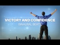 Victory and Confidence - Pure Binaural Beats
