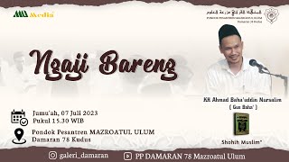 Gus Baha, Ngaji Rutin Kitab Shoheh Muslim, Jum'at 7 Juli 2023