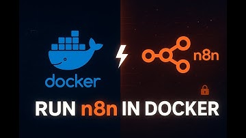 Run n8n in Docker: Full Setup on Your Local Machine