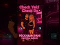 Check Yeki Check Do Peckham Pani چک یکی چک دو موزیک جدید