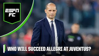 Who will be the next manager at Juventus? Allegri confirms he's leaving the club | ESPN FC