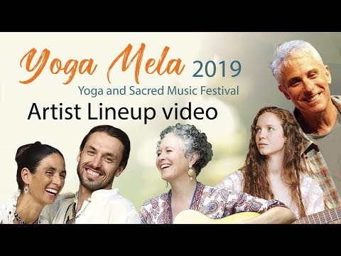 Artist Highlights at Yoga Mela 2019