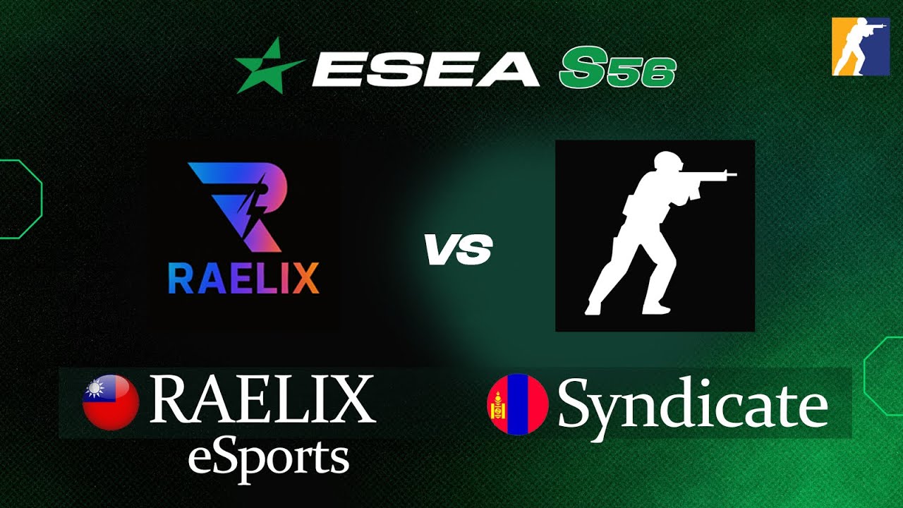 [CS2] RAELIX eSports VS Syndicate / ESEA League Season 56 - YouTube